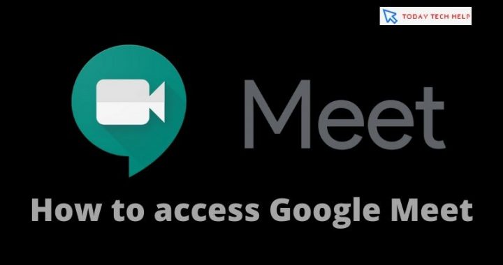 How to access Google Meet