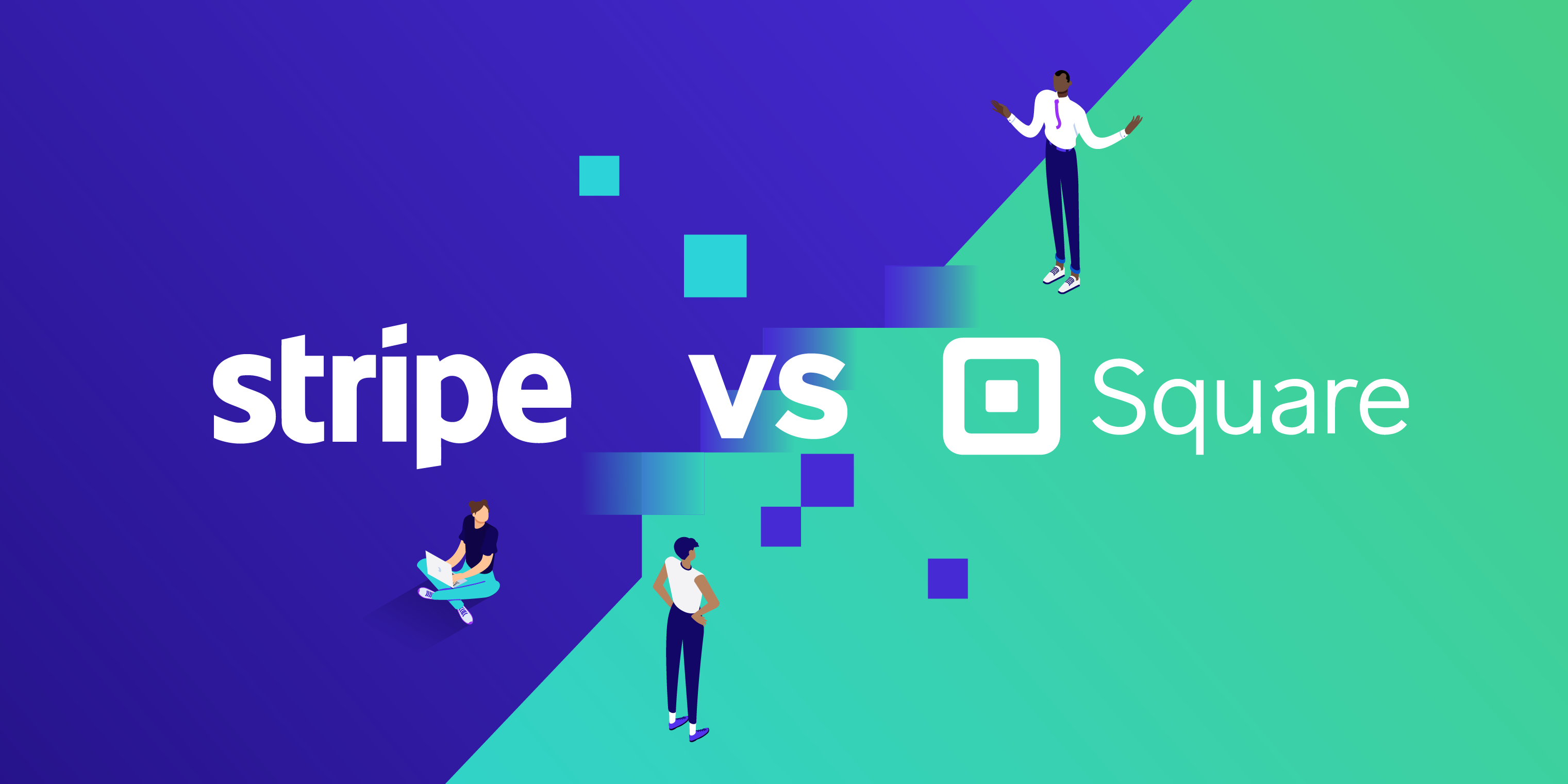 Stripe vs Square Which One is Better? Today Tech Help